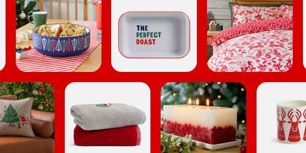 Save 25% on festive homewares. Shop bedding, cookware, home accessories & more.